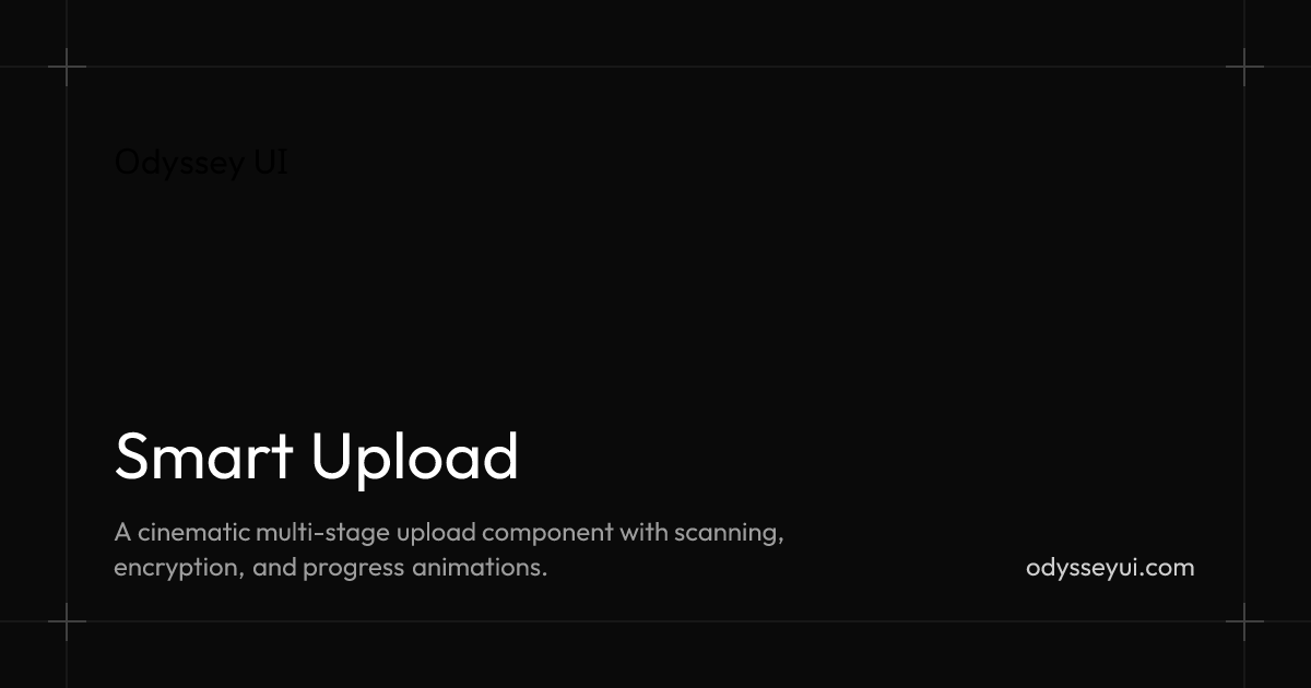 Smart Upload - Odyssey UI