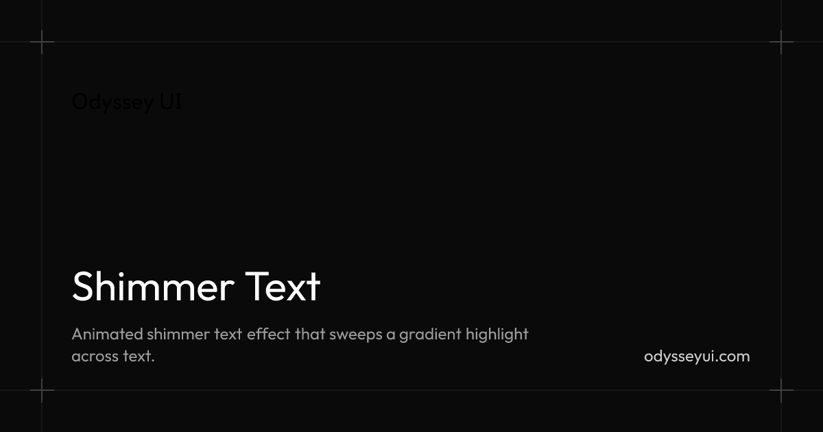 Scheeming Text Shimmer Text - Odyssey UI